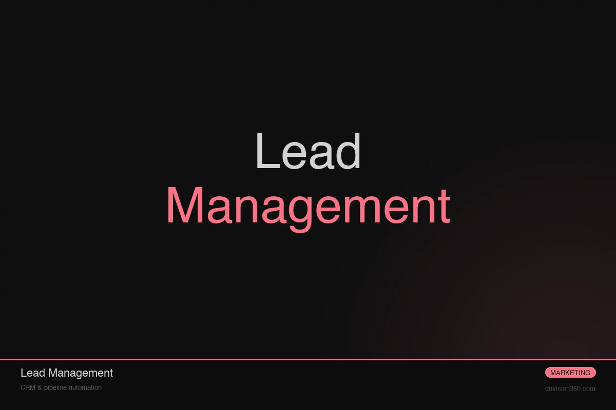 Lead Capture Automation System — Duvision360